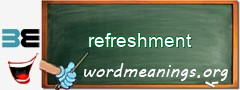 WordMeaning blackboard for refreshment